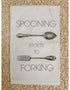 Spooning Leads To Forking - Funny Couples Kitchen Tea Towels